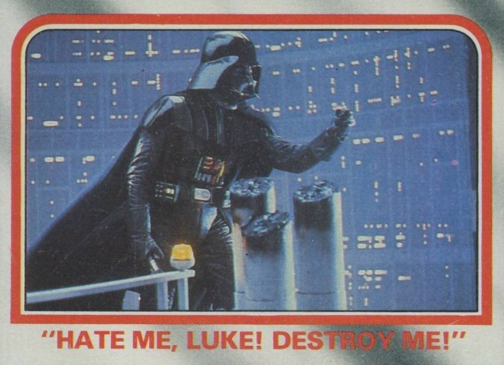 1980 Star Wars Empire Strikes Back Hate me, Luke!... #115 Non-Sports Card