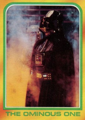 1980 Star Wars Empire Strikes Back The ominous one #318 Non-Sports Card