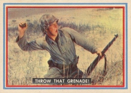 1953 Fighting Marines Throw that grenade! #22 Non-Sports Card