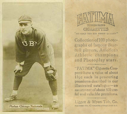 1914 Fatima Player Cards Art Phelan # Baseball Card