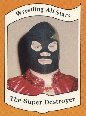 1983 Wrestling All-Stars The Super Destroyer #26 Other Sports Card