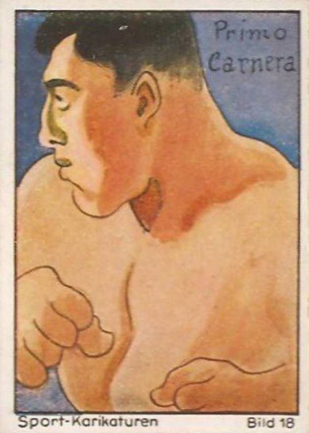 1932 Haus Bergmann Sport-Karikaturen Primo Carnera #18 Other Sports Card