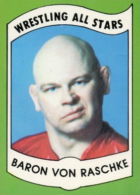 1982 Wrestling All Stars Series B Baron Von Raschke #31 Other Sports Card
