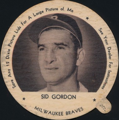 1953 Dixie Lids Sid Gordon #6Mil Baseball Card
