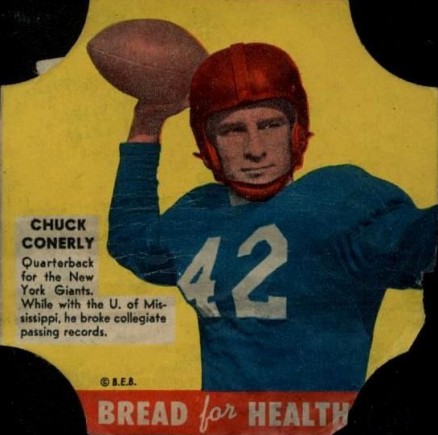 1950 Bread for Health Chuck Conerly # Football Card