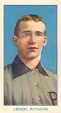 1910 Nadja Caramel Pittsburgh Pirates Leach, Pittsburgh # Baseball Card