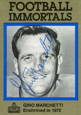 1985 Football Immortals Gino Marchetti #75 Football Card