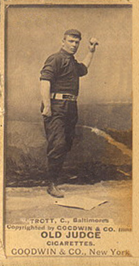 1887 Old Judge Trott, C., Baltimores #464-2a Baseball Card
