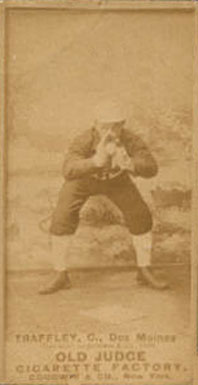 1887 Old Judge Traffley, C., Des Moines #462-2a Baseball Card