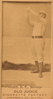 1887 Old Judge Silch, C.F., Denvers #419-4a Baseball Card