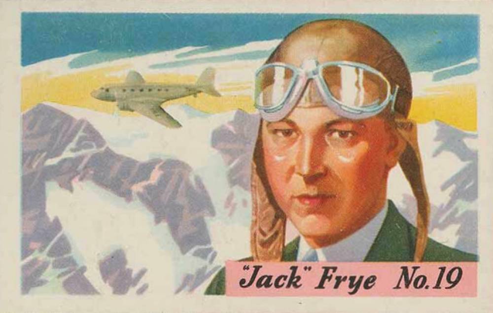 1936 Heinz Famous Aviators-1st Series Jack Frye #19 Non-Sports Card