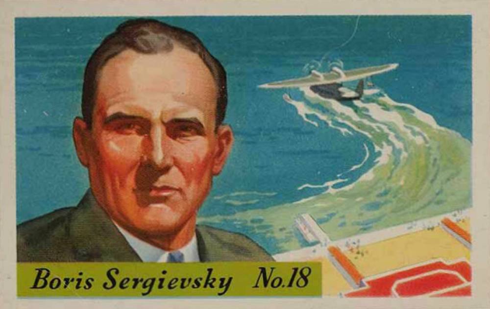 1936 Heinz Famous Aviators-1st Series Boris Sergievsky #18 Non-Sports Card