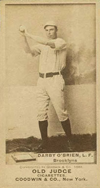 1887 Old Judge Darby O'Brien. L.F. Brooklyns #351-4a Baseball Card