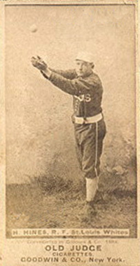 1887 Old Judge H. Hines, R.F. St. Louis Whites #226-3a Baseball Card