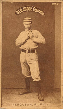 1887 Old Judge Ferguson, P., Phila. #157-2a Baseball Card