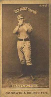 1887 Old Judge Dailey, P., Phila. #110-2a Baseball Card