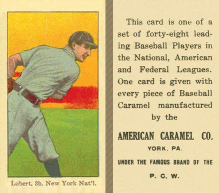 1915 American Caramel Lobert, 3b. New York Nat'l # Baseball Card