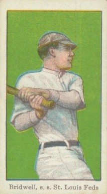 1915 American Caramel Bridwell, s.s. St. Louis Feds # Baseball Card