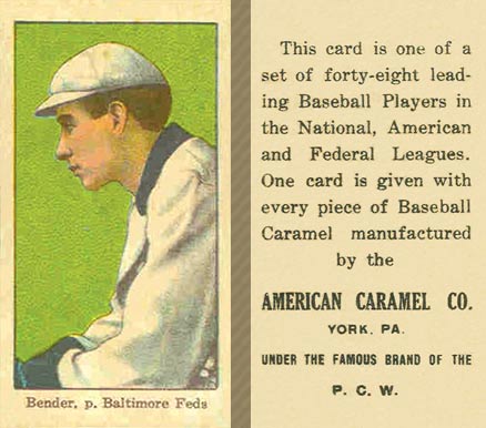 1915 American Caramel Bender, p. Baltimore Feds # Baseball Card