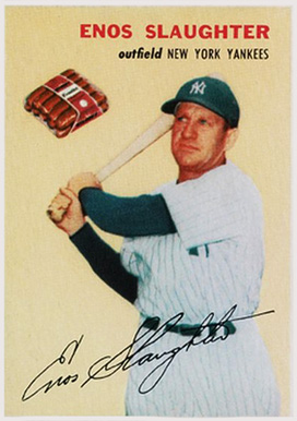 1954 Wilson Franks Enos Slaughter # Baseball Card