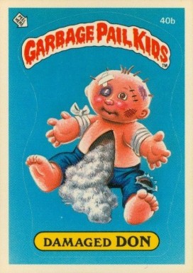 1985 Garbage Pail Kids Stickers Damaged Don #40b Non-Sports Card