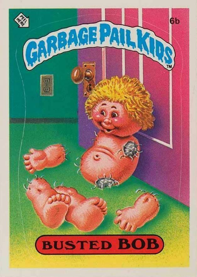 1985 Garbage Pail Kids Stickers Busted Bob #6b Non-Sports Card