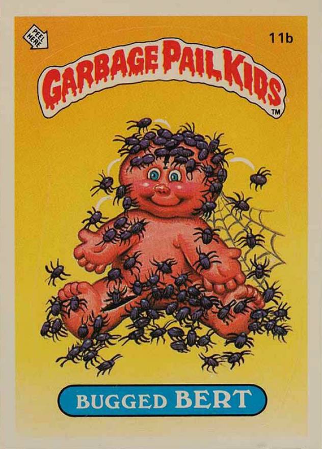 1985 Garbage Pail Kids Stickers Bugged Bert #11b Non-Sports Card