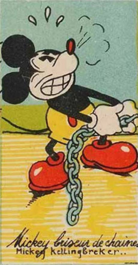 1930  Chocolaterie Rubis Verviers Mickey Mouse Mickey Briseur de Chaine # Non-Sports Card
