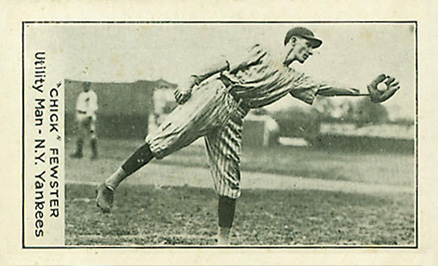 1921 National Caramel "Chick" Fewster # Baseball Card