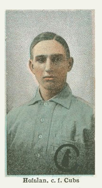 1910 American Caramel Chicago Hofnlan, c.f. Cubs # Baseball Card
